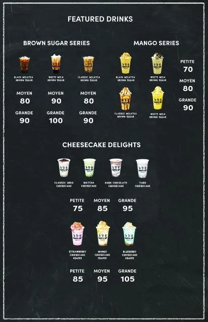 Brownsugar series, mango series and furthermore, a menu of happy cu[p philippines resturant.