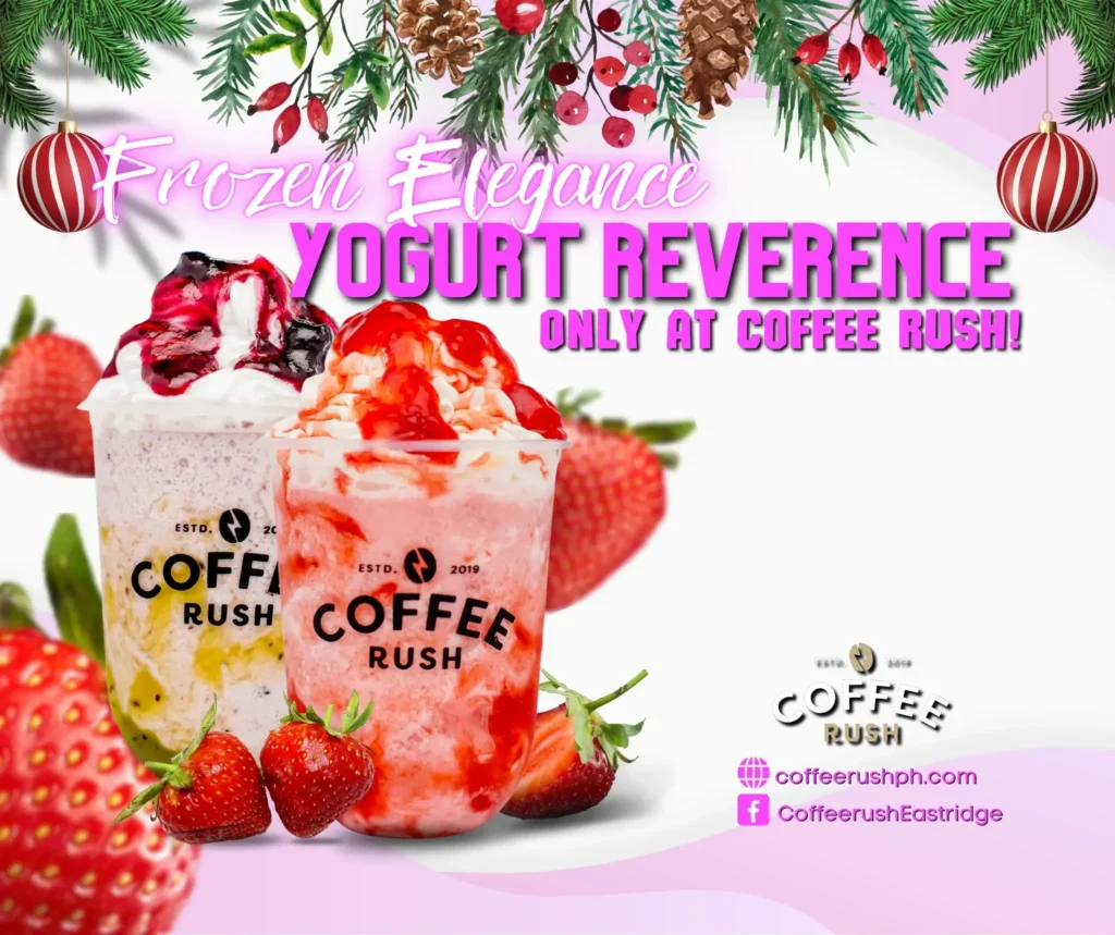 Yogurt reverence and many more, a menu of Coffee rush philippines resturant.